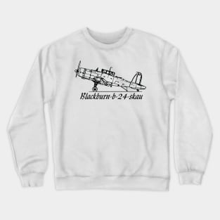 Blackburn b 24 skau Aircraft Crewneck Sweatshirt